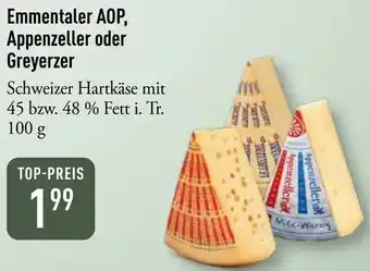 Galeria Markthalle Emmentaler AOP, Appenzeller oder Greyerzer Angebot