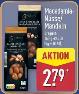 Aldi Nord Macadamia- Nüsse/ Mandeln Angebot