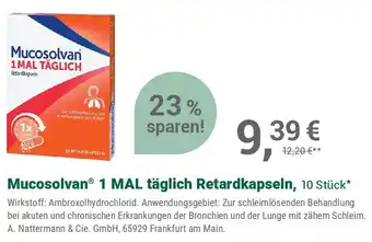 Alliance Healthcare Mucosolvan 1 MAL täglich Retardkapseln Angebot