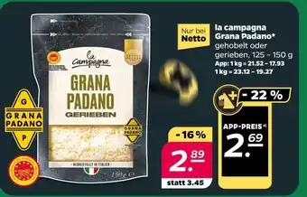 NETTO La campagna grana padano gerieben Angebot