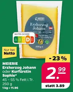 NETTO Meierei erzherzog johann Angebot