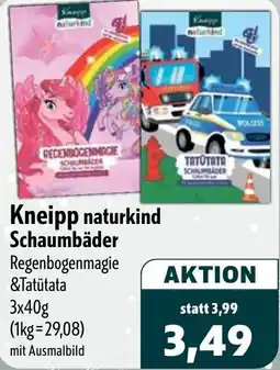 Aktiv Irma Kneipp naturkind Schaumbäder Angebot