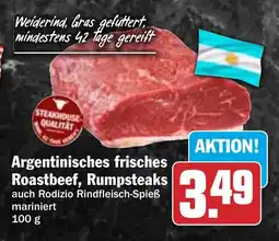 HIT Argentinisches frisches Roastbeef, Rumpsteaks Angebot