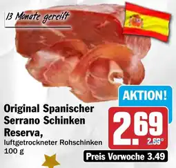 HIT Original Spanischer Serrano Schinken Angebot