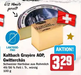 HIT Kaltbach Gruyère AOP, Gwitterchäs Angebot