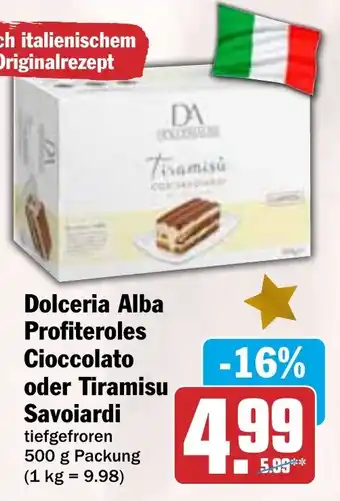 HIT Dolceria Alba Profiteroles Cioccolato oder Tiramisu Savoiardi Angebot