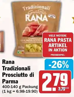 HIT Rana Tradizionali Prosciutto di Parma Angebot