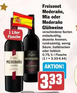 HIT Freixenet Mederaño, Mia oder Mederaño Glühweine Angebot