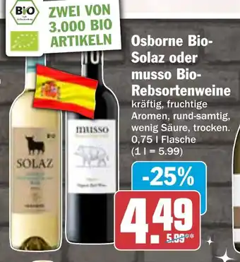 HIT Osborne Bio- Solaz oder musso musso Bio- Rebsortenweine Angebot