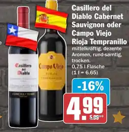 HIT Casillero del Diablo Cabernet Sauvignon oder Campo Viejo Rioja Tempranillo Angebot