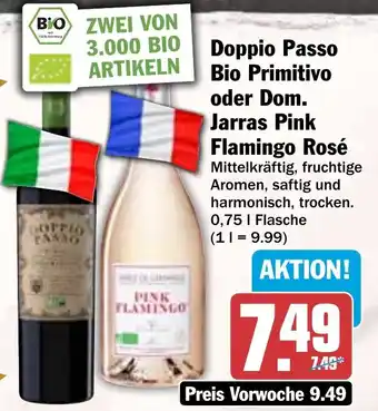 HIT Doppio Passo Bio Primitivo oder Dom. Jarras Pink Flamingo Rosé Angebot