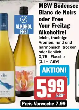 HIT MBW Bodensee Blanc de Noirs oder Free Your Freitag Alkoholfrei Angebot