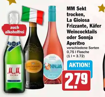 HIT MM Sekt trocken, La Gioiosa Frizzante, Käfer Weincocktails oder Sonnja Aperitvo Angebot
