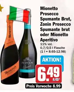 HIT Mionetto Prosecco Spumante Brut, Zonin Prosecco Spumante brut oder Mionetto Aperitivo Angebot