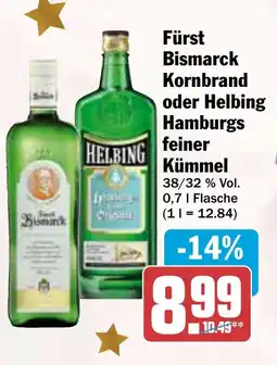 HIT Fürst Bismarck Kornbrand oder Helbing Hamburgs feiner Kümmel Angebot