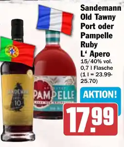 HIT Sandemann Old Tawny Port oder Pampelle Ruby L' Apero Angebot