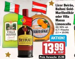HIT Licor Beirão, Bailoni Gold- Marillenlikör oder Villa Massa Limoncello Angebot
