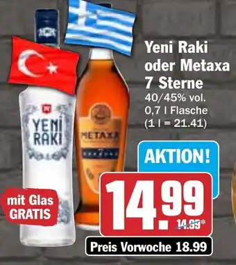 HIT Yeni Raki oder Metaxa 7 Sterne Angebot