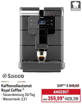 METRO Saeco Kaffeevollautomat Royal Coffee Angebot