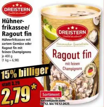 Norma DREISTERN Hühnerfrikassee/ Ragout fin Angebot