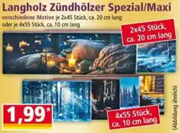 Norma Langholz Zündhölzer Spezial/Maxi Angebot