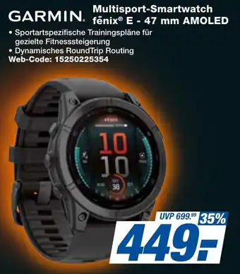 expert Techno Land GARMIN Multisport-Smartwatch fēnix E - 47 mm AMOLED Angebot