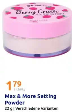 Action Max & More Setting Powder Angebot