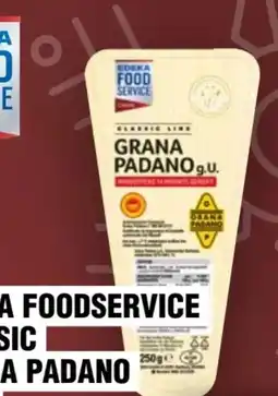 Handelshof Edeka Foodservice Classic Grana Padano Angebot
