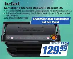 K+B Expert Tefal Kontaktgrill GC7278 OptiGrill+ Upgrade XL Angebot