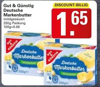 WEZ Gut & Günstig Deutsche Markenbutter 250g Angebot