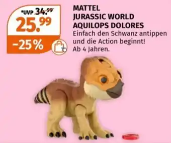 Müller MATTEL JURASSIC WORLD AQUILOPS DOLORES Angebot