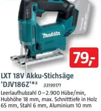 Bauhaus Makita LXT 18V Akku-Stichsäge 'DJV186Z Angebot