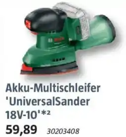 Bauhaus BOSCH Akku-Multischleifer 'UniversalSander 18V-10' Angebot