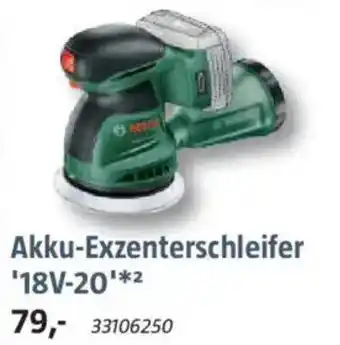 Bauhaus BOSCH Akku-Exzenterschleifer ''18V-20' Angebot