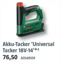 Bauhaus BOSCH Akku-Tacker 'Universal Tacker 18V-14' Angebot
