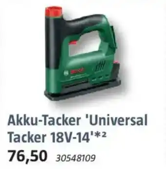 Bauhaus BOSCH Akku-Tacker 'Universal Tacker 18V-14' Angebot