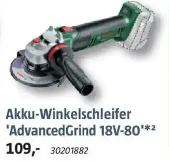 Bauhaus BOSCH Akku-Winkelschleifer 'AdvancedGrind 18V-80'' Angebot