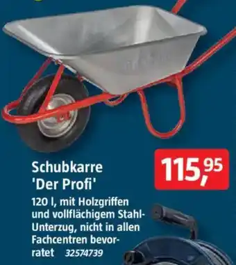Bauhaus Schubkarre 'Der Profi' Angebot