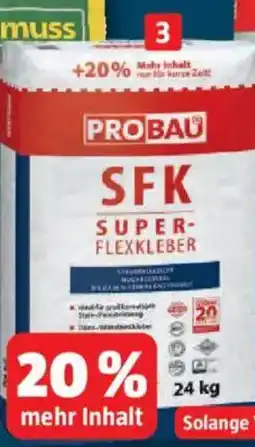 Bauhaus Superflexkleber PROBAU Angebot