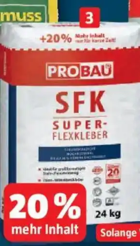 Bauhaus Superflexkleber PROBAU Angebot