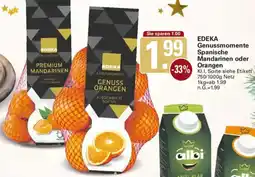 WEZ EDEKA Genussmomente Spanische Mandarinen oder Orangen Angebot