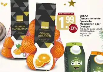 WEZ EDEKA Genussmomente Spanische Mandarinen oder Orangen Angebot
