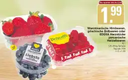 WEZ Marokkanische Himbeeren, griechische Erdbeeren oder EDEKA Herzstücke peruanische Heidelbeeren Angebot