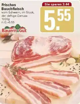 WEZ Bauern Gut Frisches Bauchfleisch Angebot