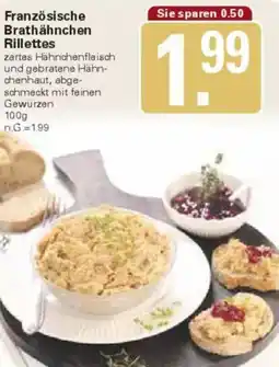 WEZ Französische Brathähnchen Rillettes Angebot