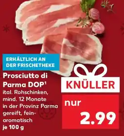 Kaufland Prosciutto di Parma DOP Angebot
