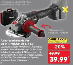 Kaufland PARKSIDE Akku-Winkelschleifer 20 V PWSAP 20-Li F6 Angebot