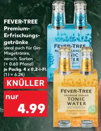 Kaufland FEVER-TREE Premium- Erfrischungsgetränke Angebot