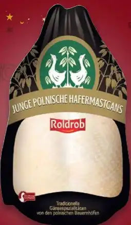 Kaufland Roldrob Hafermast-Gans Angebot