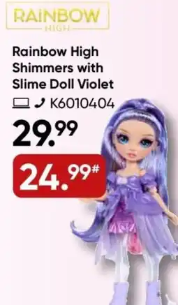 Galeria Rainbow High Shimmers with Slime Doll Violet Angebot